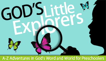God's Little Explorers