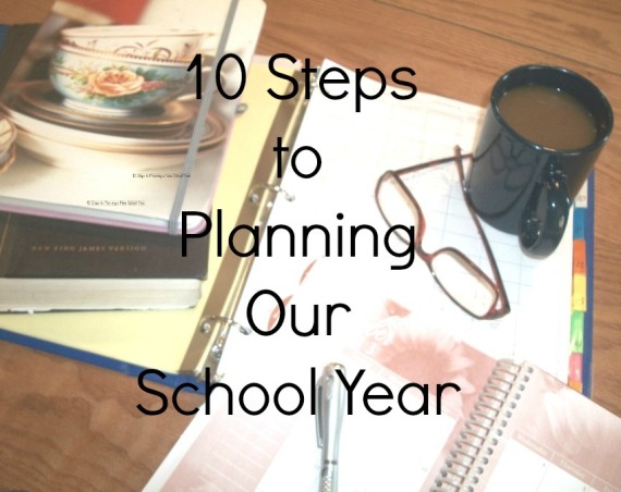 10 Steps to Planning Your new School year
