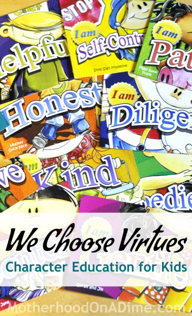We Choose Virtues (Character Education for Kids)