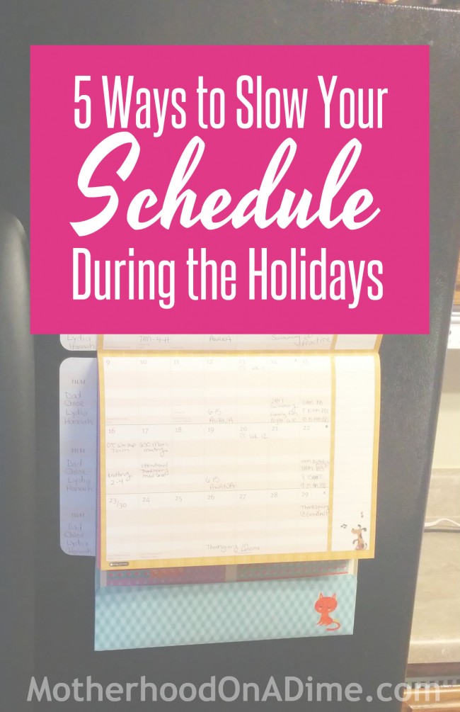 Slow Your Schedule