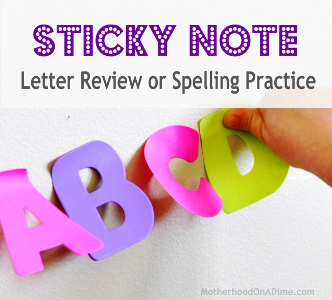 Sticky Note Letter or Spelling Review Idea - Kids Activities, Saving Money, Home Management