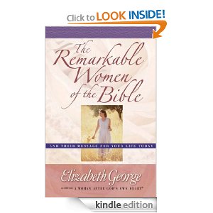 the remarkable women of the bible
