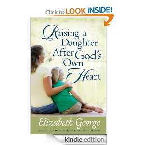 raising a daughter after God's own heart