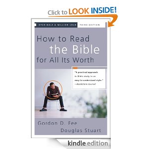 How to Read the Bible for All it's Worth