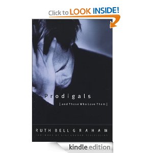 prodigals and those who love them