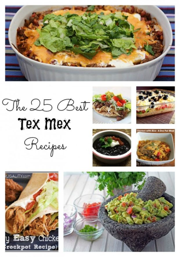 25 best tex mex recipes