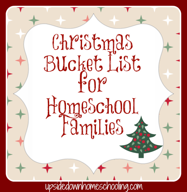 Christmas-Bucket-List-for-Homeschool-Families-with-printable