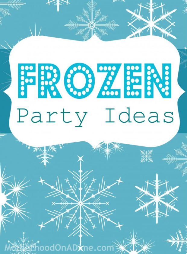 Frozen Movie Party Ideas