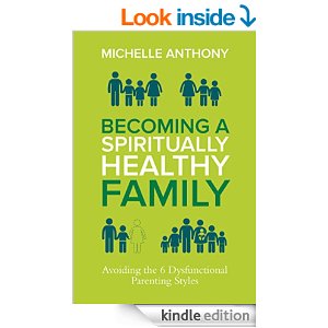 Becoming a Spiritually Healthy Family