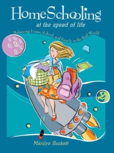 Homeschooling at the Speed of Life