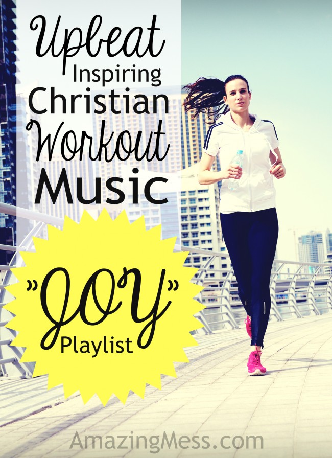 Christian Workout Music Playlist - Joy