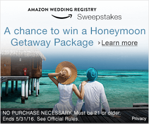 Win a Honeymoon when you make an Amazon Wedding Registry