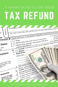 9 Smart Ways to Use Your Tax Refund Wisely - Kids Activities | Saving ...